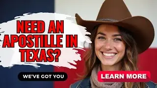 Texas Apostille Services. Fast, legal, worldwide.