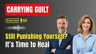 The Weight of Guilt: How to Let Go of Past Mistakes and Heal