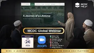 MCDC Global Webinar 2026 | Nusuk Hajj Logistics, Best Practices & Live Q&A