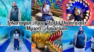 Mysore aquarium tunnel-lokaranjan aqua world mysore|#aquarium #mysoretouristplaces #travel #vlog 