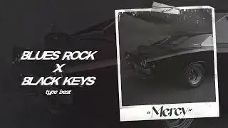 [FREE] Blues Rock x The Black Keys Type Beat 2022 - 