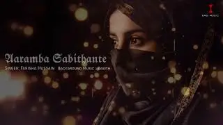 Aaramba Sabithante - Farisha Hussain | Basith