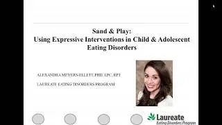 Sand and Play: Using Expressive Interventions in Child and Adolescent Eating Disorders