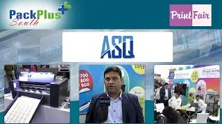Solvent Printer, Flex Printing Machine  | ASQ Tech Services | PackPlus South Expo 2023 | Hybiz Now