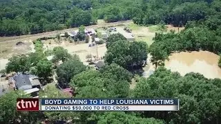 Boyd Gaming contributing $50,000 to help Louisiana flood victims