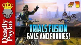 Trials Fusion - Fails and Funny Moments! Part 1