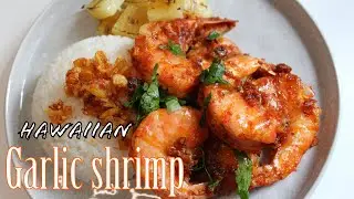 Buttery Garlic Shrimp | Hawaiian Food Truck