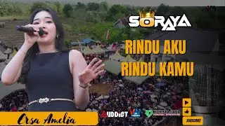 RINDU AKU RINDU KAMU ::: ERSA AMELIA ::: SORAYA MUSIC ::: AUDDICT AUDIO ::: VALLENT MULTIMEDIA