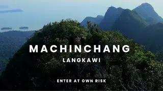 Machinchang Peak: This Brutal Hike Almost Broke Me #MachinchangPeak #GunungMachinchang #LangkawiHike