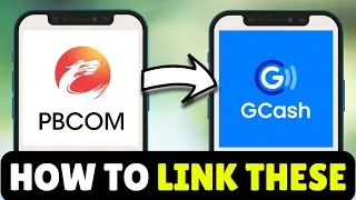Как привязать Pbcom к GCash (2025) &mdash; Привязать GCash к Pbcom
