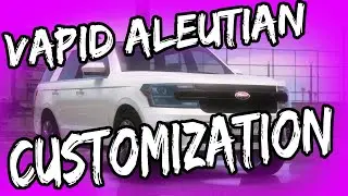 GTA 5 - DLC Vehicle Customization - Vapid Aleutian (Ford Expedition)