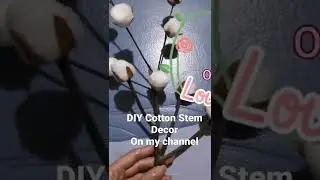 DIY Cotton Stem Nordic Decor