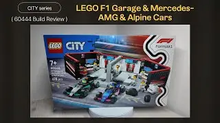 LEGO City F1 garage & Mercedes-AMG & Alpine Cars (60444) build review full ver. #lego #legocity