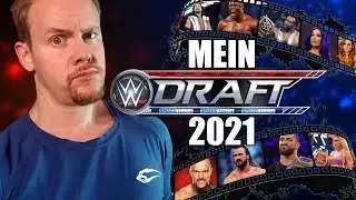 Mein WWE Draft 2021!