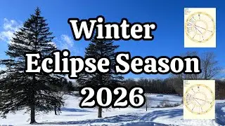 February / March 2026 Eclipse Season (with Gina and Corin)