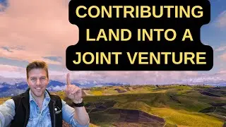 Contributing your Land into a Joint Venture Partnership | Selling Land in Dallas Fort Worth