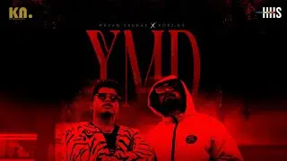 PAVAN SADHAK - YMD OFFICIAL MUSIC TEASER | Ft. Popz.69 | Prod. By KY XXX | KN Entertainment