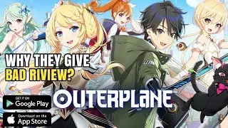 OUTERPLANE CBT gameplay, gacha and some character skill test