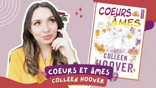 COEURS ET ÂMES ▬ COLLEEN HOOVER 🫀