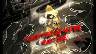 Hungry for Another One (NightCore) (Song By J.T Music)