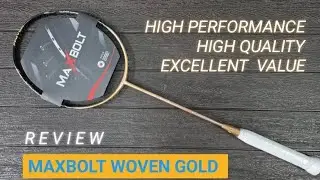 REVIEW : MAXBOLT WOVEN GOLD  LTD 