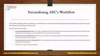 Optimizing Workflow via Outsourced ASC Billing Services