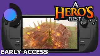 Steam Deck Gameplay- A Hero's Rest - Steam OS - Early Access
