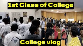 My First Class in Bits Pilani |Hyderabad campus | A2 Vlogs | Vlog 3
