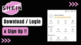 Login Shein - How to Download Shein App & Sign Up