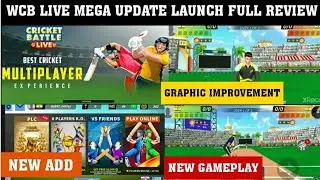 FINALLY WCB LIVE NEW MEGA UPDATE LAUNCH WCB LIVE NEW UPDATE FULL GAMEPLAY REVIEW!!
