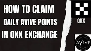 HOW TO EARN MORE AVIVE POINTS || USING OKX EXCHANGE || AVIVE COIN DISTRIBUTION
