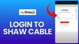 How to Login to Shaw Cable 2024?