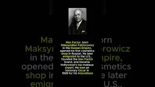 Max Factor: from a small Russian shop to Oscar-winning makeup