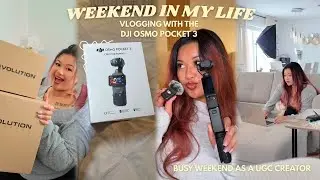 WEEKEND IN MY LIFE | vlogging with my new DJI OSMO POCKET 3, bts of a UGC creator