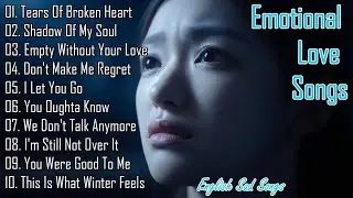 💔Best English Hollywood Songs 2025 ✨ | Pop & Romantic Music Vibes🥺