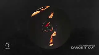 Justenough, rsstr - Dance It Out