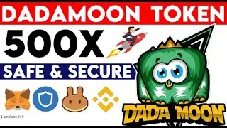 DadaMoon Token Review | New Defi Token 200X Easily Safe & Secure!