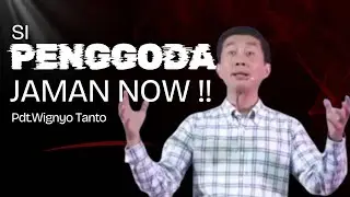 🔴SUNDAY SERVICE | Pdt.Wignyo Tanto | Si Penggoda Jaman NOW‼️
