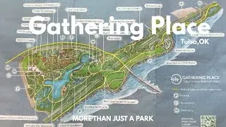 Gathering Place Tulsa Oklahoma 🌳 | Riverfront Park Travel Vlog