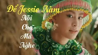 Để Jessie nam n&oacute;i cho m&agrave; nghe (Animechannel)