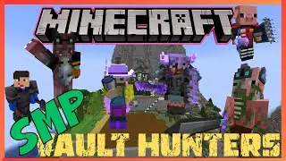 EP - 42 - Vault Hunters 3.20.1 - SMP - Venha Jogar - boiaspain