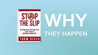 Slip, Trip, and Fall Prevention - Stop the Slip Book