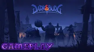 Darksburg Gameplay