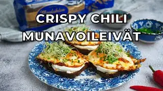 Resepti: Crispy chili munavoileivät