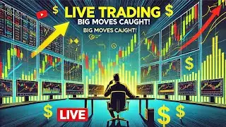 live trading in equity market & capturing big moves