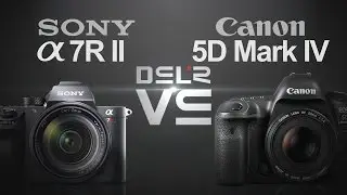 Sony a7R II vs Canon EOS 5D Mark IV