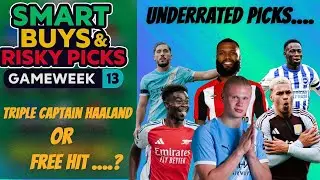 TRIPLE CAPTAIN HAALAND? 🤯FPL  GW13 MUST-HAVE Picks!