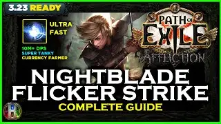 [PoE 3.23] NIGHTBLADE FLICKER STRIKE BUILD - COMPLETE GUIDE - RAIDER - AFFLICTION LEAGUE  POE BUILDS