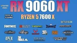 RX 9060 XT + Ryzen 5 7600X : Test in 16 Games - Will it Bottlneck?