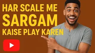 Har scale me sargam kaise play karen#❤️
